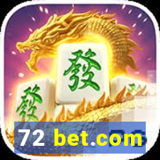 72 bet.com